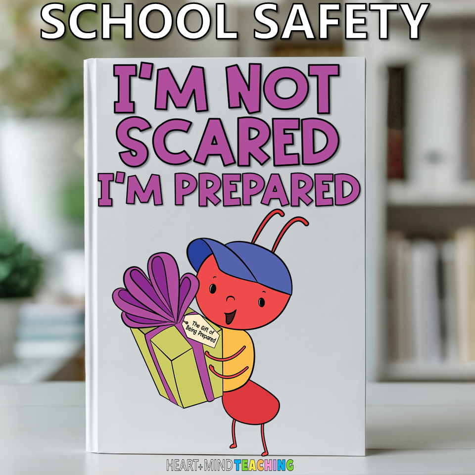 I'm not Scared, I'm Prepared Book Companion Lesson - School Safety