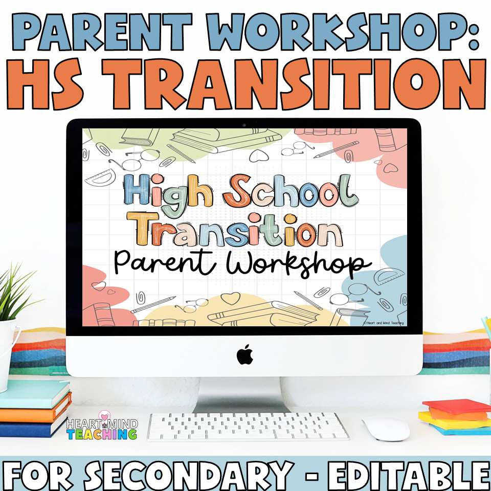 high school transition parent workshop