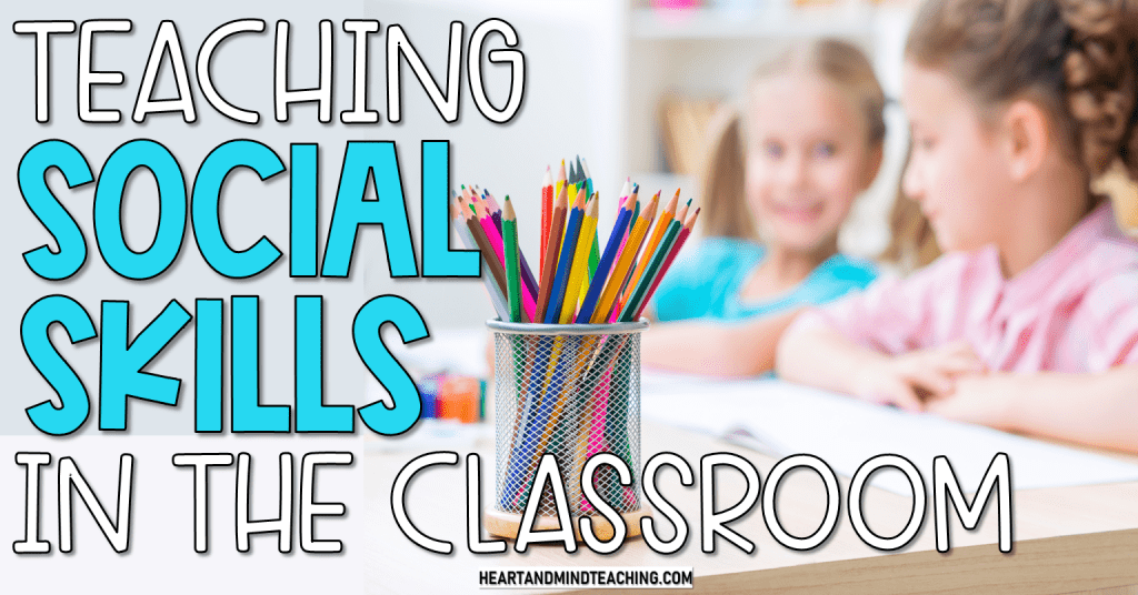 teaching social skills in the classroom